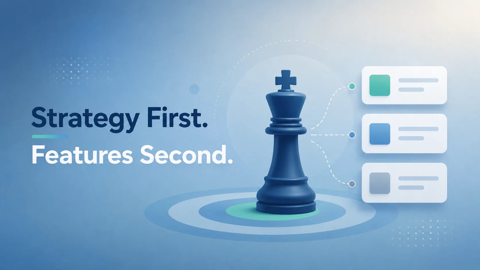 Digital illustration showing a dark blue chess king piece on concentric circles connected by dashed lines to three white card panels on the right, representing strategic planning and feature priori...