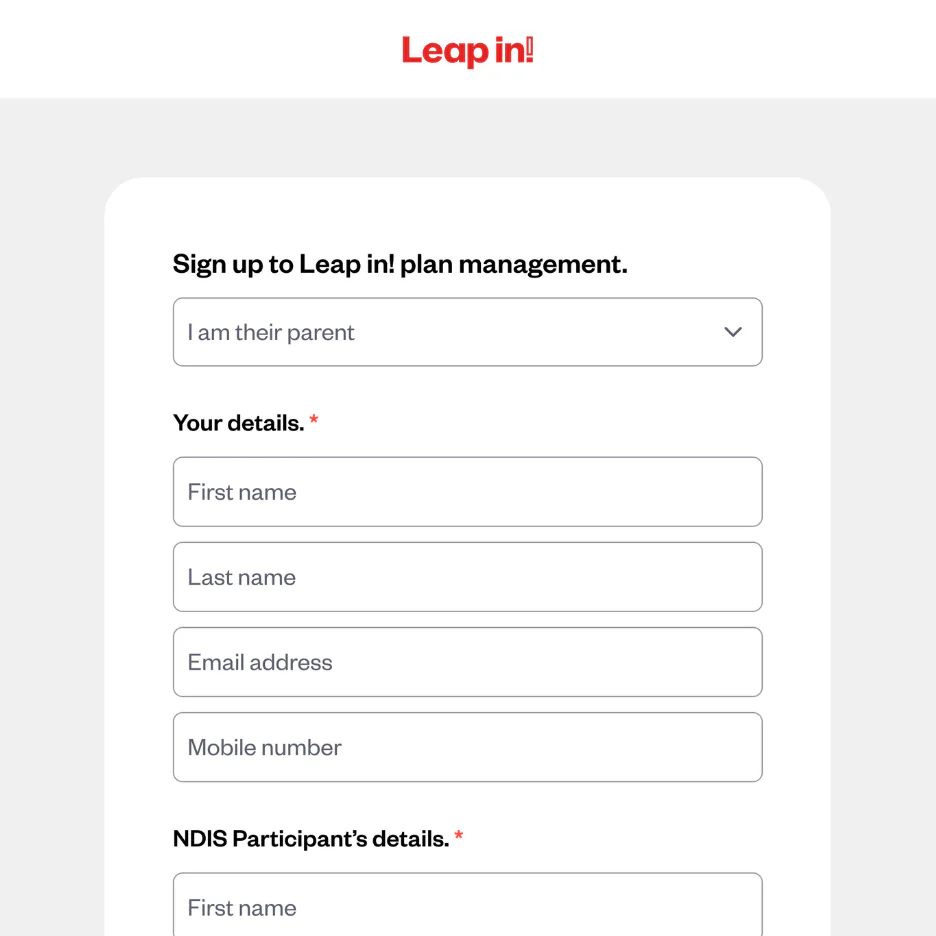 Screenshot of Leap in signup form showing dropdown menu for user type set to 'I am their parent', input fields for first name, last name, email address, and mobile number, plus NDIS Participant's d...