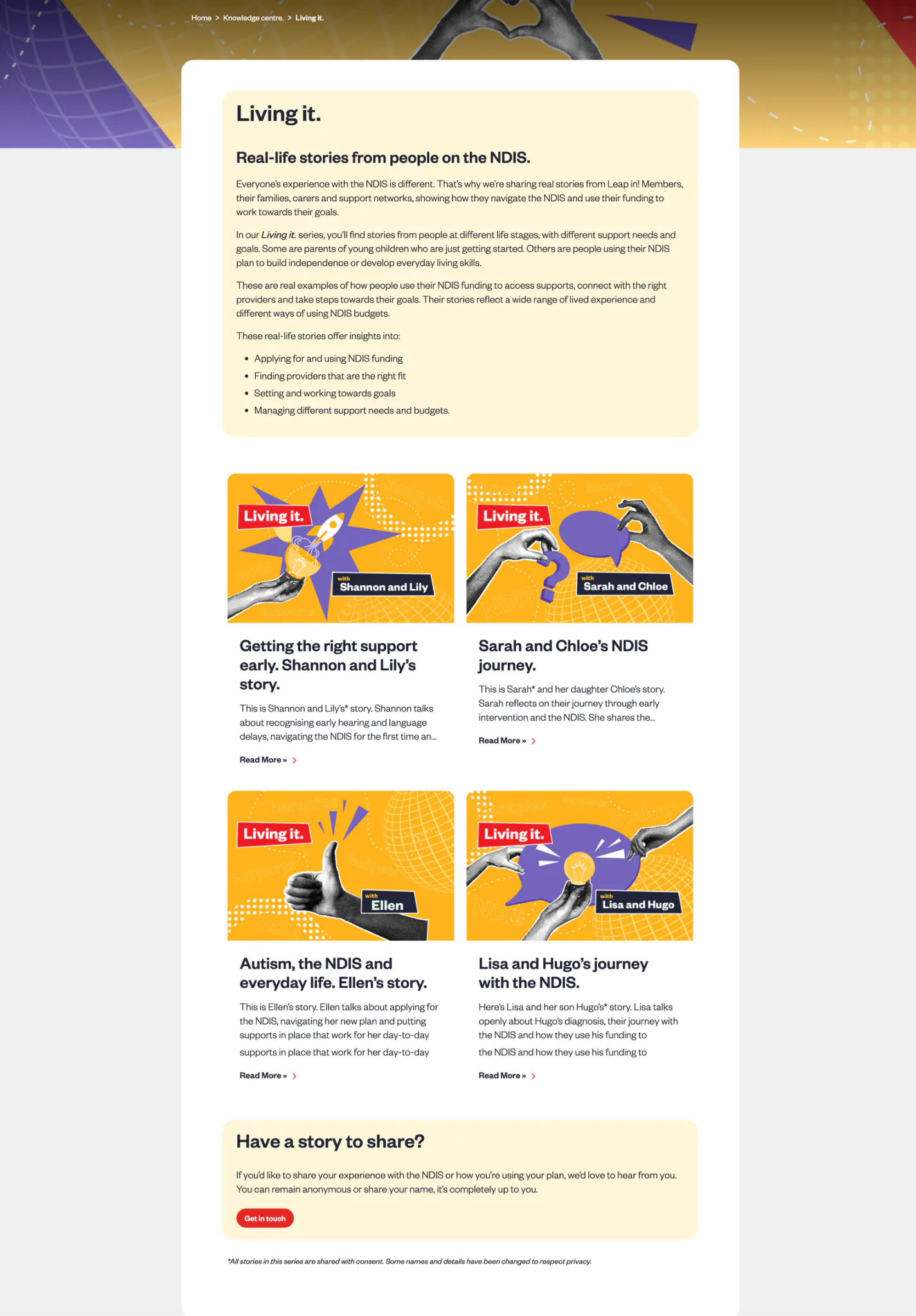 Webpage displaying 'Living It' series featuring four colorful illustrated story cards with hands holding symbols, showcasing real-life NDIS participant experiences from Shannon and Lily, Sarah and ...
