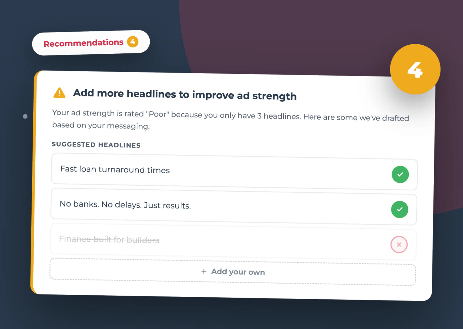 Recommendations panel showing ad strength improvement tips with suggested headlines including 'Fast loan turnaround times' and 'No banks. No delays. Just results.' with approval checkmarks and an o...